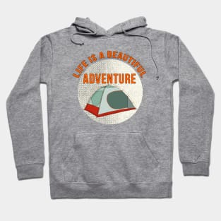 Life is a Beautiful Adventure Hoodie